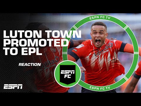 Reaction to Luton Town’s promotion to the Premier League 👀 Sympathy for Coventry? | ESPN FC – camisetasvideo.es