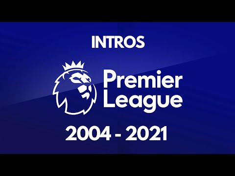 Premier League Intros (2004-2021) – camisetasvideo.es