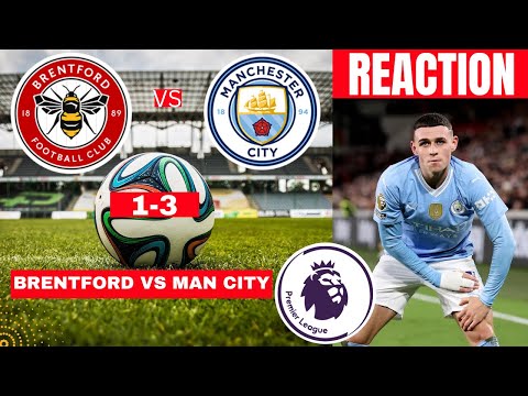 Brentford vs Man City 1-3 Live Stream Premier League Football EPL Match Score reaction Highlights FC – camisetasvideo.es